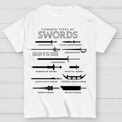 Common Types Of Swords Geek T-Shirt