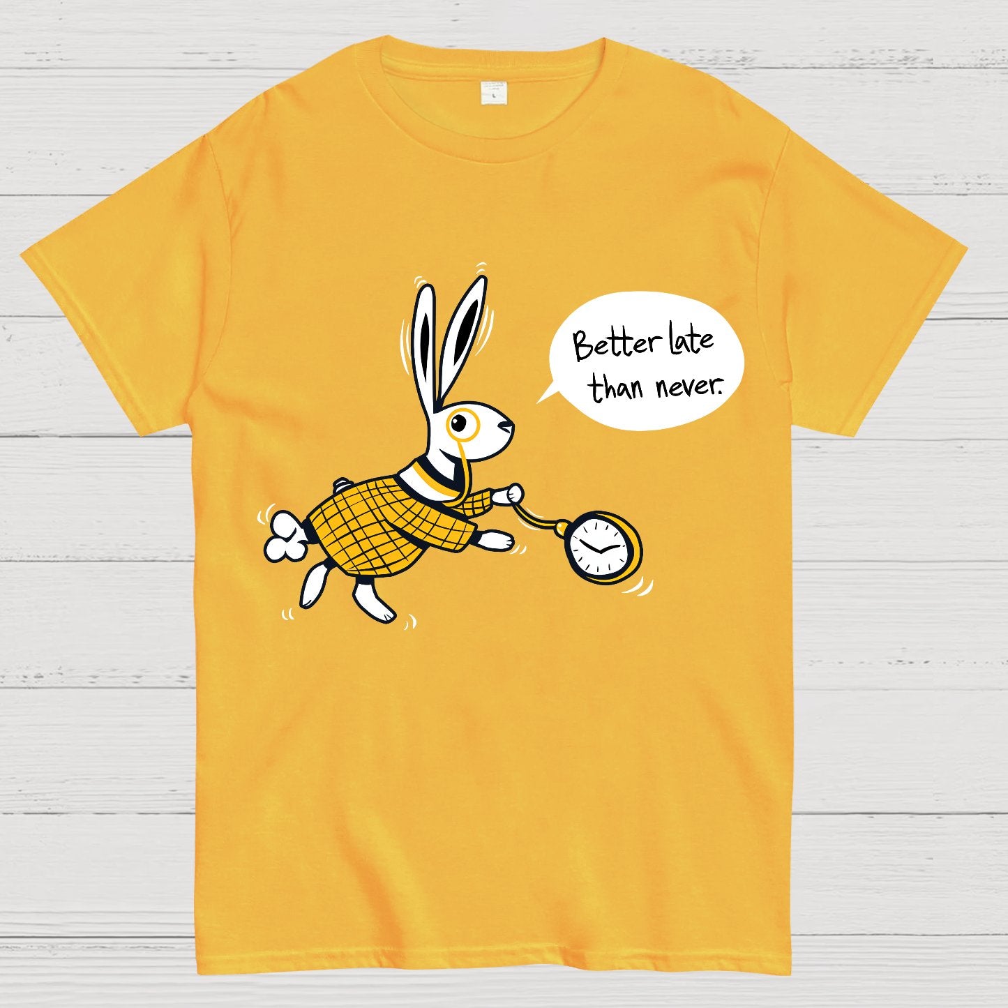 Better Late Than Never Geek T-Shirt