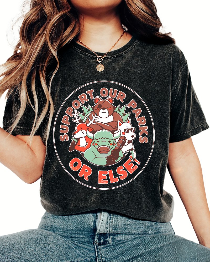 Support our Parks OR ELSE.Vintage Distressed T-shirt