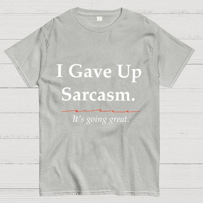 Sarcastic Resolution Unisex Geek T-Shirt