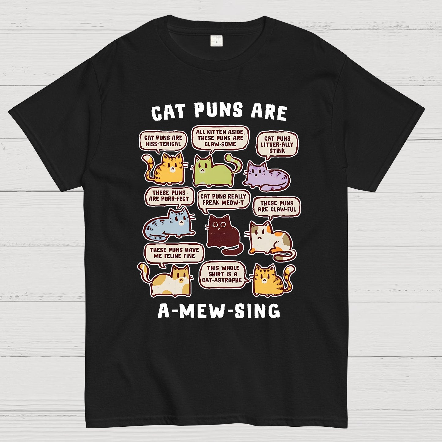 Cat Puns Are A-Mew-sing Geek T-Shirt