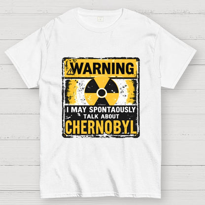 Chernobyl Warning Radiation Geek T-Shirt