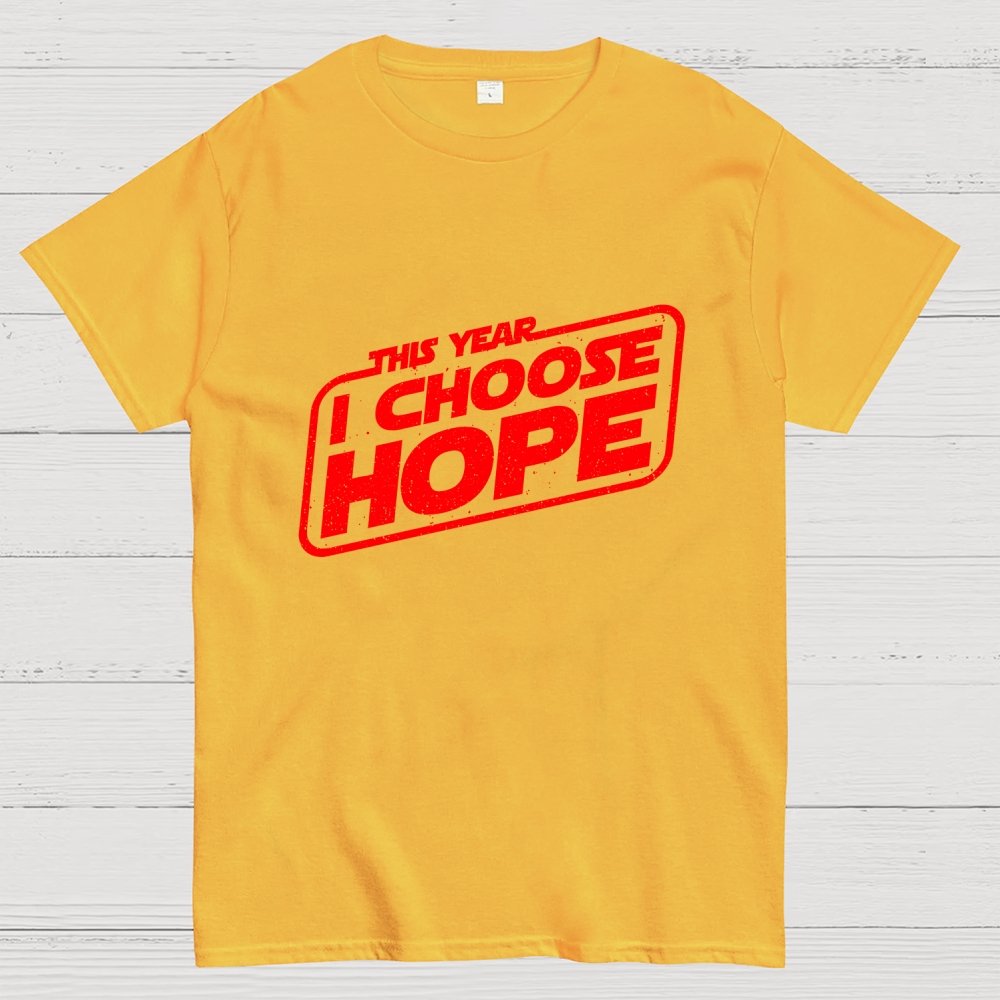 I Choose Hope Geek T-Shirt