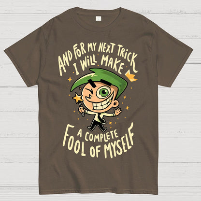 Fool of Myself Trick Geek T-Shirt