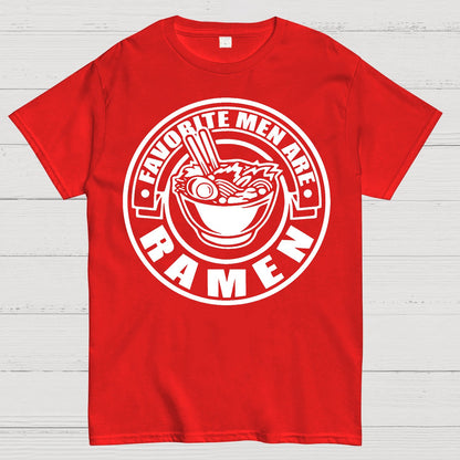 Favorite Men Are Ramen Funny Japanese Noodles Humor Geek T-Shirt
