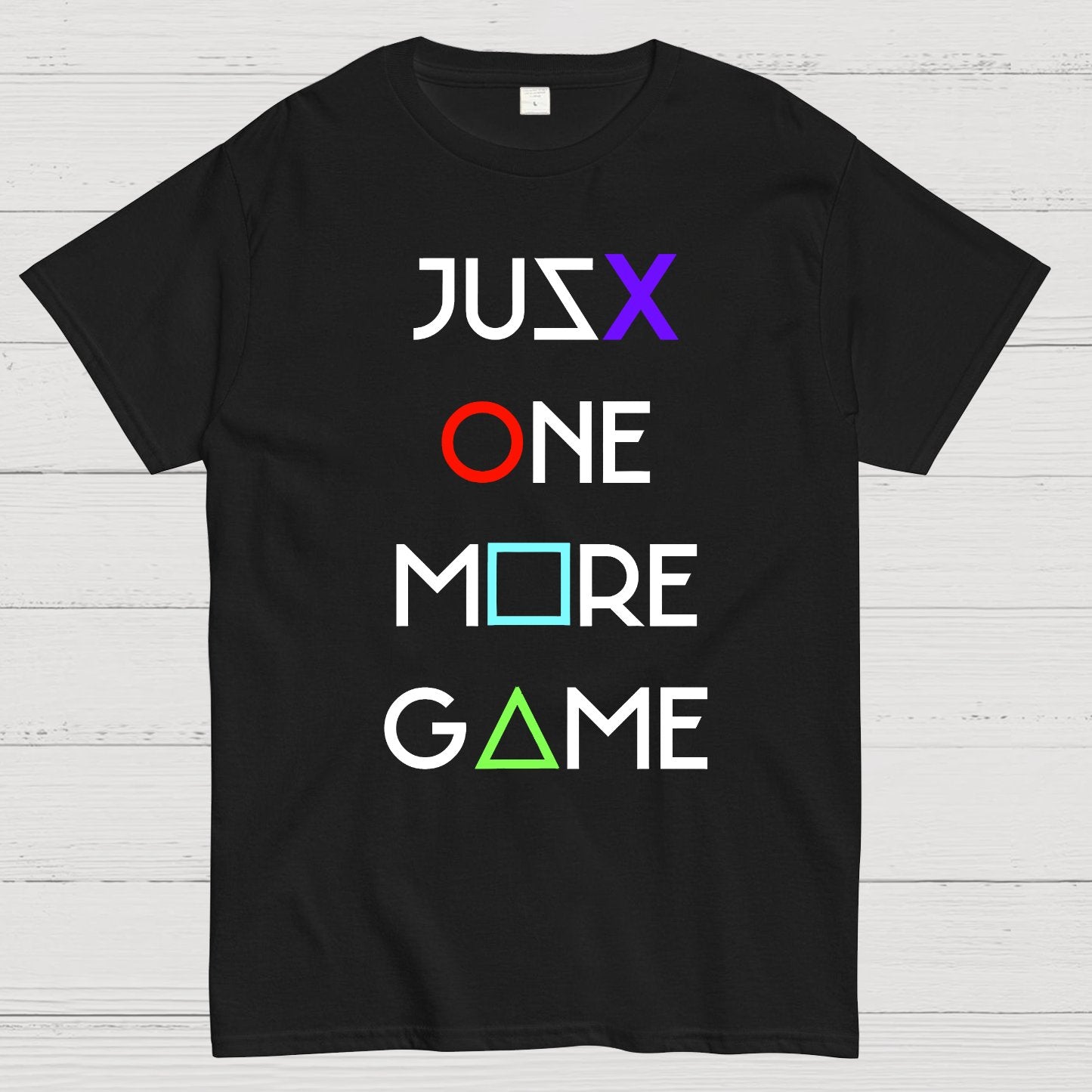 Just One More Game Geek T-Shirt
