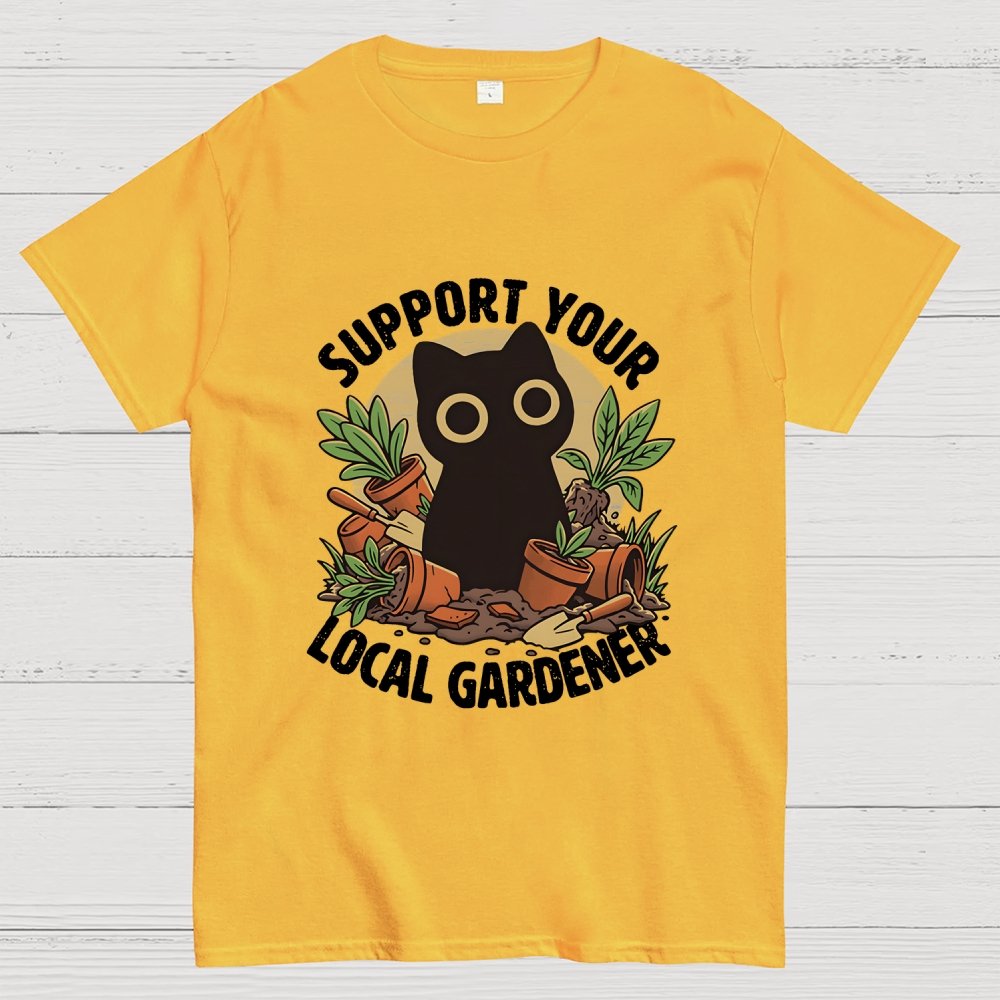 Support Your Local Gardener Geek T-Shirt