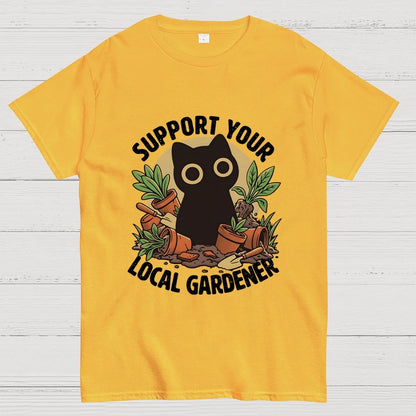 Support Your Local Gardener Geek T-Shirt