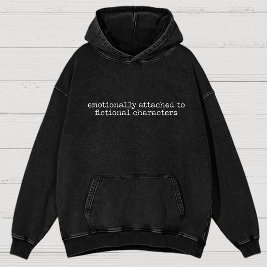 Emotionally Attached To Fictional Characters Vintage Distressed Hoodie