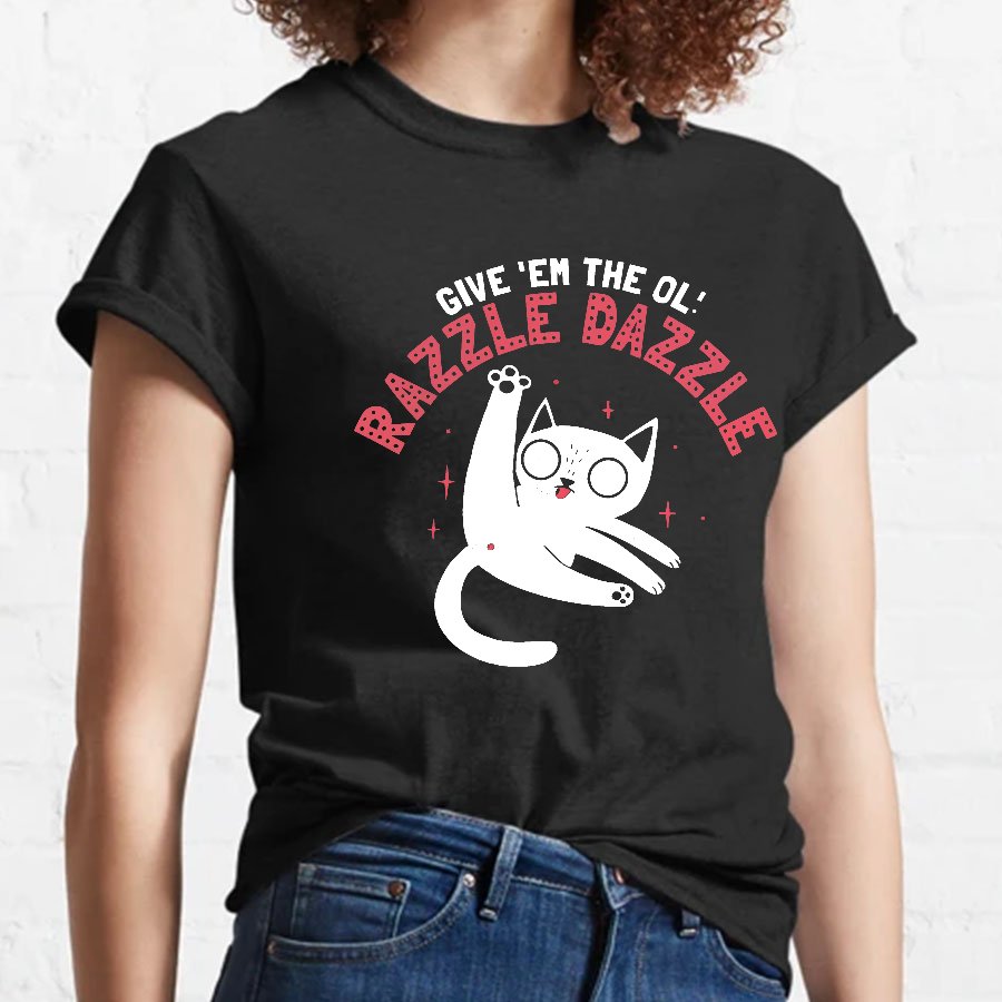 The Ol' Razzle Dazzle Geeky T-Shirt