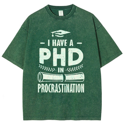 PHD In Procrastination Vintage Distressed T-shirt