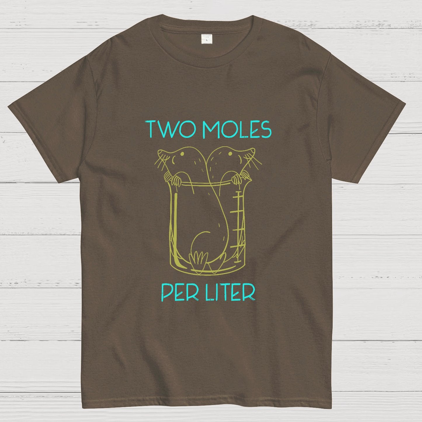 Two Moles Per Liter Chemistry Science Geeky T-Shirt