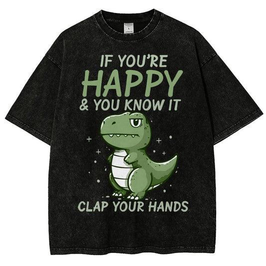 If you are happy clap your... Vintage Distressed T-shirt