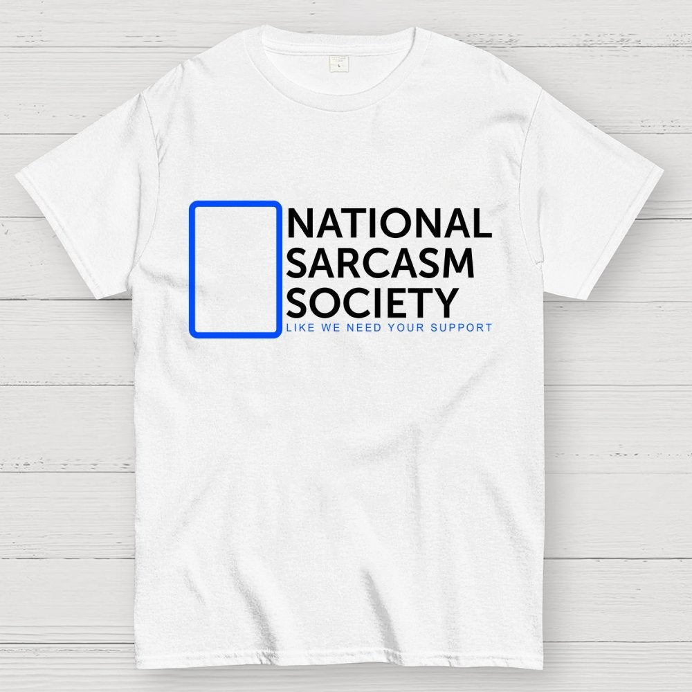 Sarcasm Society Geek T-Shirt