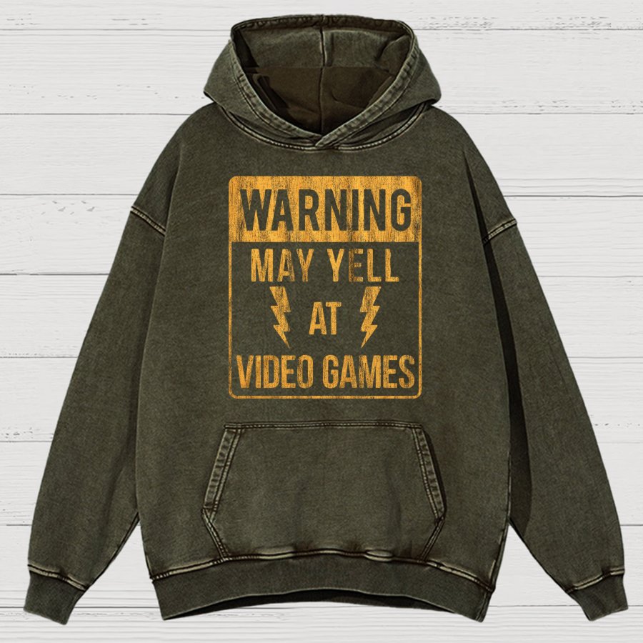 Warning May Yell At Video Games Vintage Distressed Hoodie
