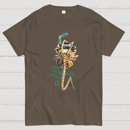 Can't Function Without It Geek T-Shirt