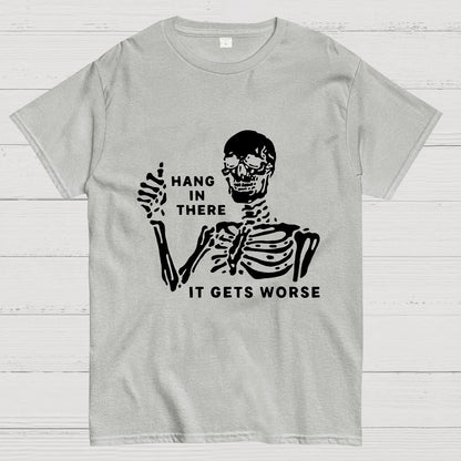 Hang In There Skeleton Geek T-Shirt