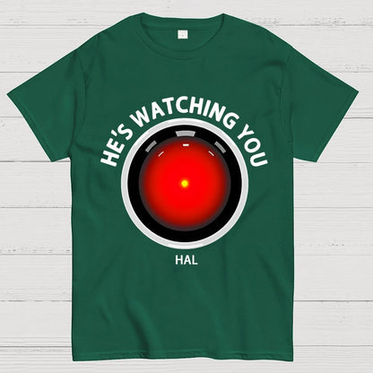 HAL Is Watching YOU Geek T-Shirt