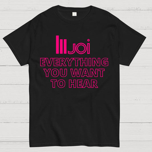 Everything You Want To Hear Geek T-Shirt