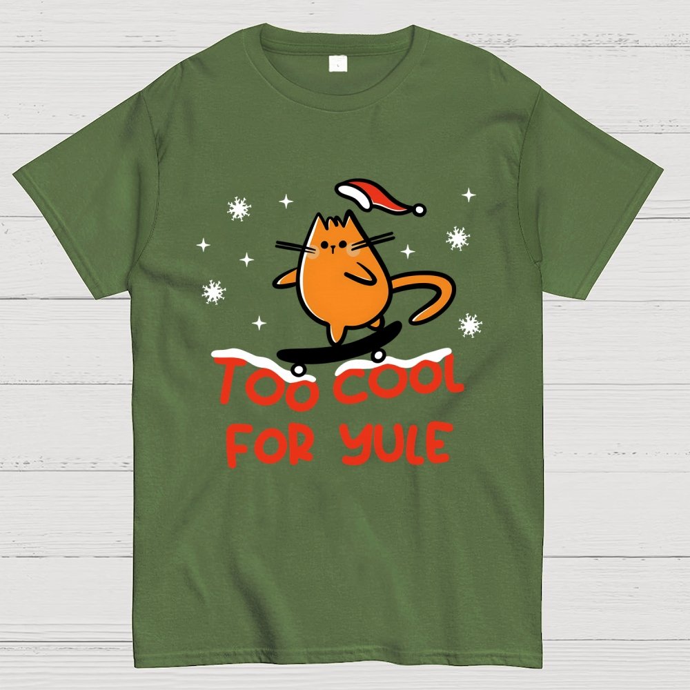 Too Cool For Yule Geek T-Shirt