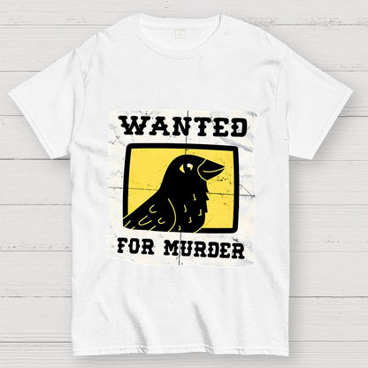 Crows Wanted Geek T-Shirt