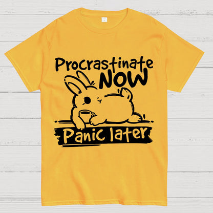 Bunny Procrastinate Now Geek T-Shirt