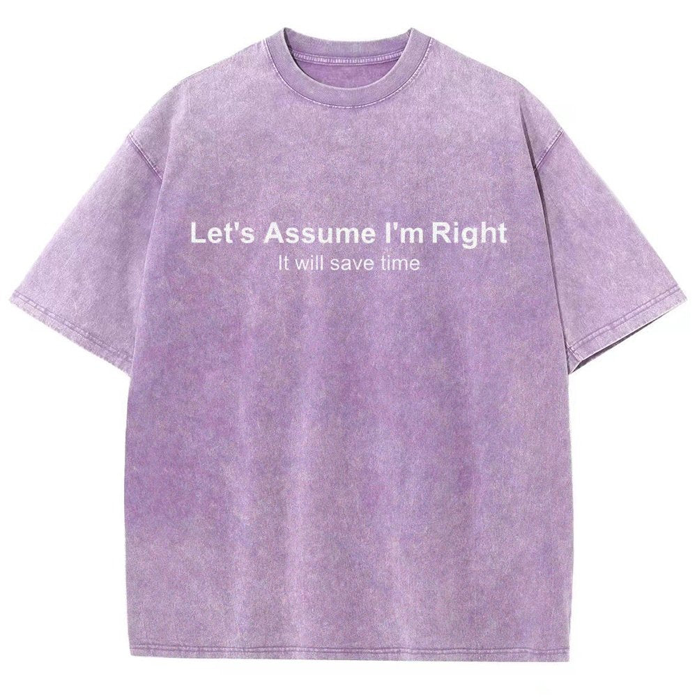 Let's Assume I Am Right Vintage Distressed T-shirt