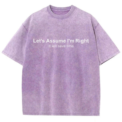 Let's Assume I Am Right Vintage Distressed T-shirt
