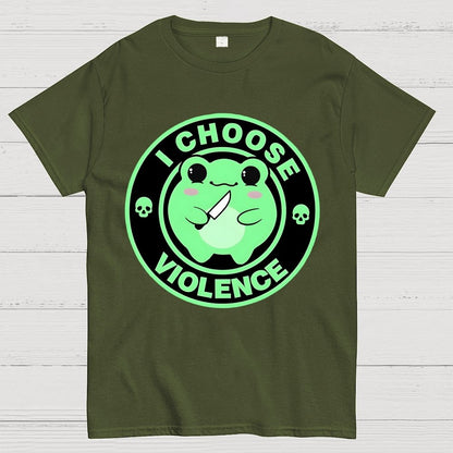 I Choose Violence Funny Quote Unisex Geek T-Shirt
