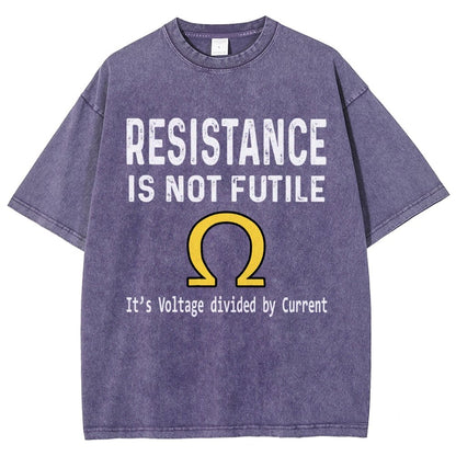 Ohm's Law Resistance Is Not Futile Vintage Distressed T-shirt