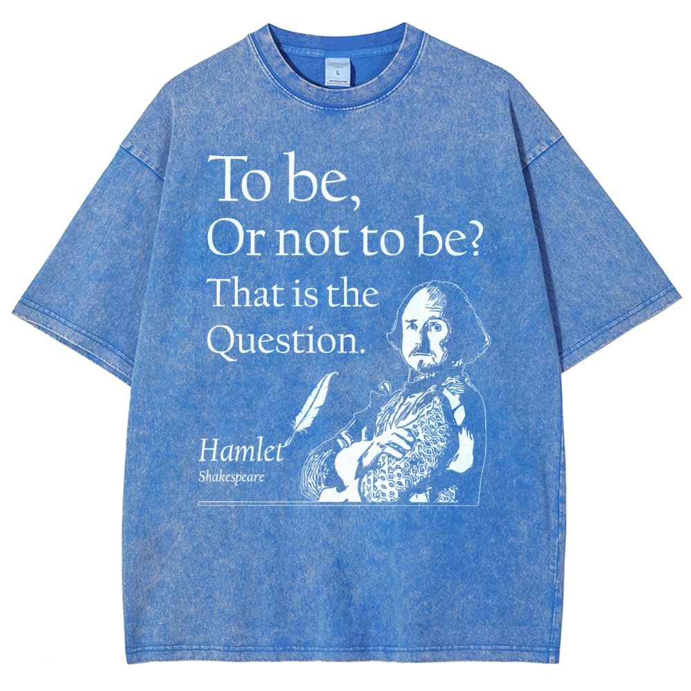 To Be Or Not To Be  Hamlet, Shakespeare Vintage Distressed T-shirt