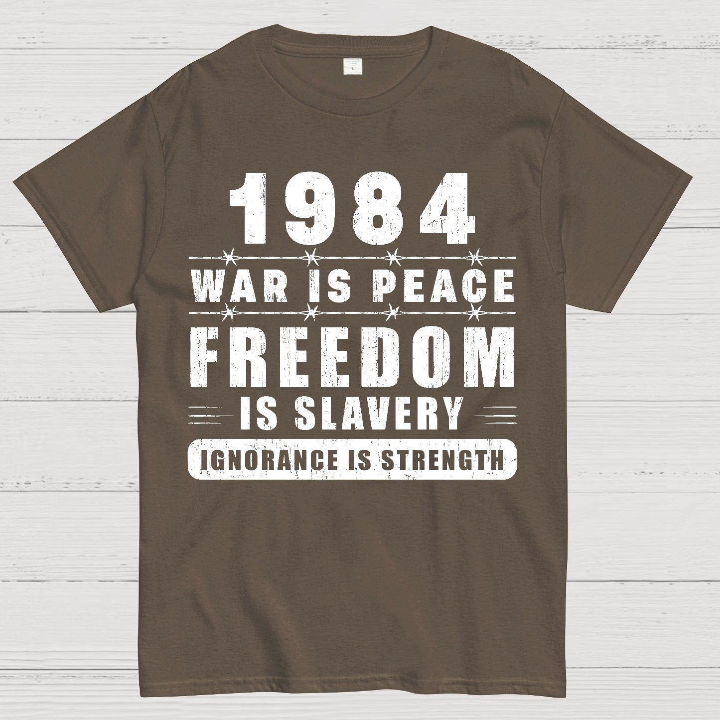 War is Peace  Freedom is Slavery  Ignorance is Strength  Sarcasm Geek T-Shirt