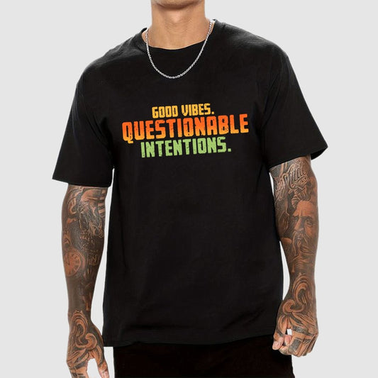 Good Vibes. Questionable Intentions Geek T-Shirt