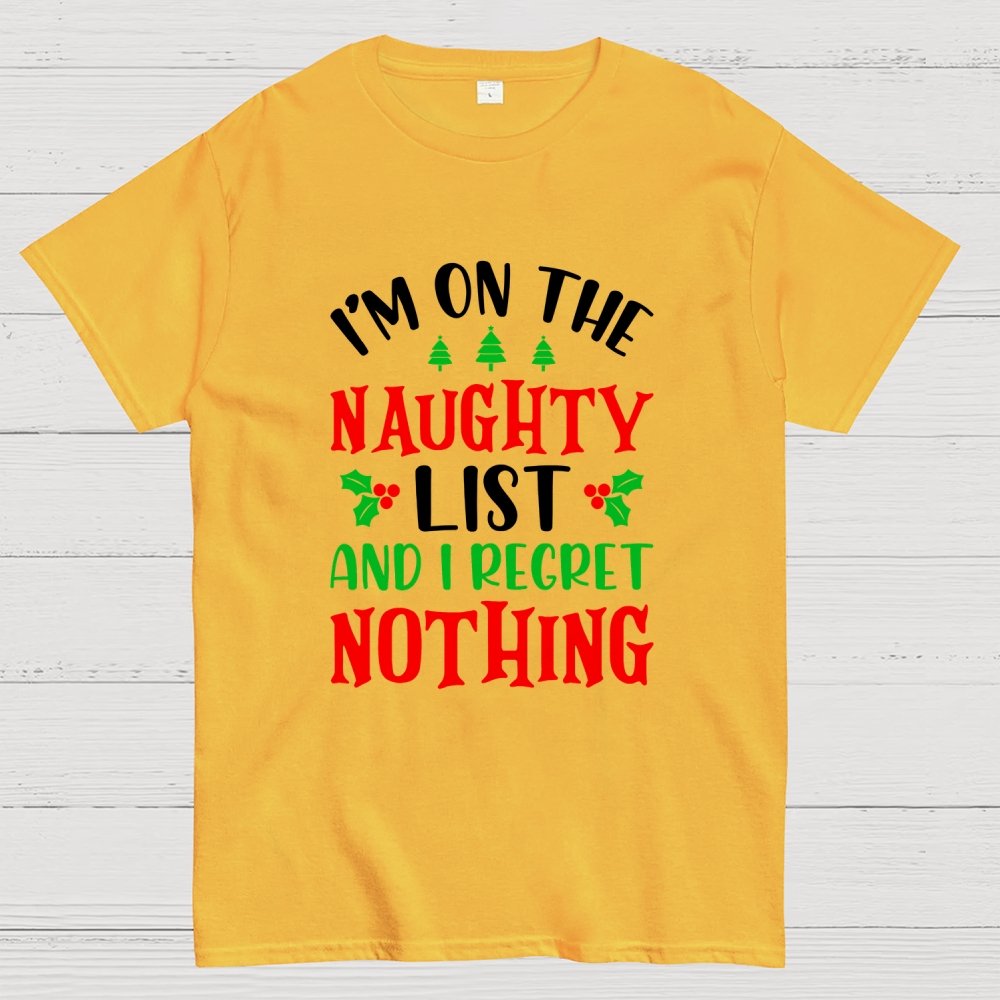 Naughty List And I Regret Nothing Geek T-Shirt
