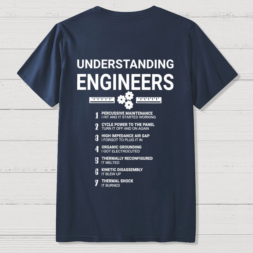 Understanding Engineers Front And Back Printing Geek T-Shirt