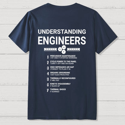 Understanding Engineers Front And Back Printing Geek T-Shirt