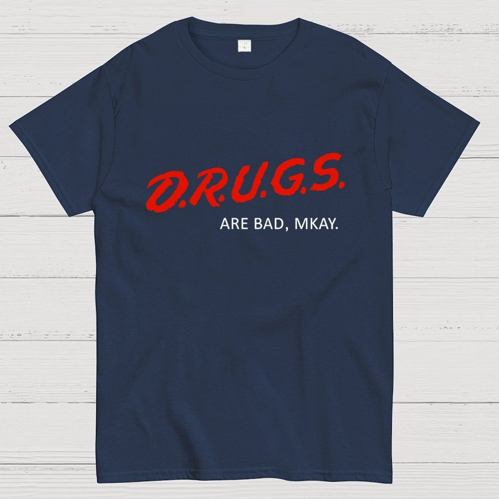 Drugs are Bad Geek T-Shirt