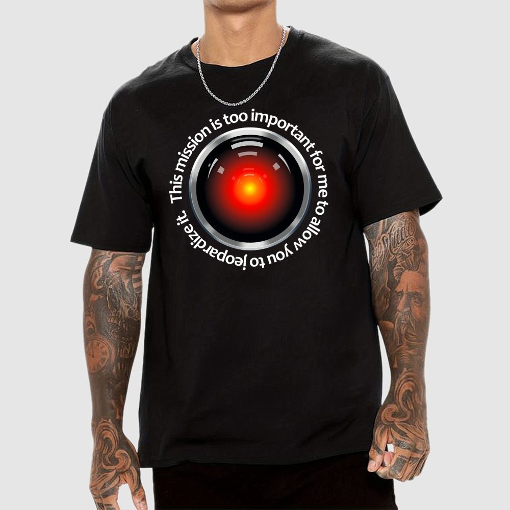 This Mission Is Too Important For Me To Allow You To Jeopardize It Geek T-Shirt
