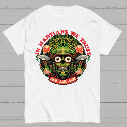 In Martians We Trust Geek T-Shirt