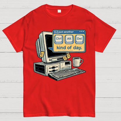 Just Another day Geek T-Shirt