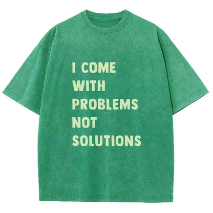 I Come With Problems Vintage Distressed T-shirt