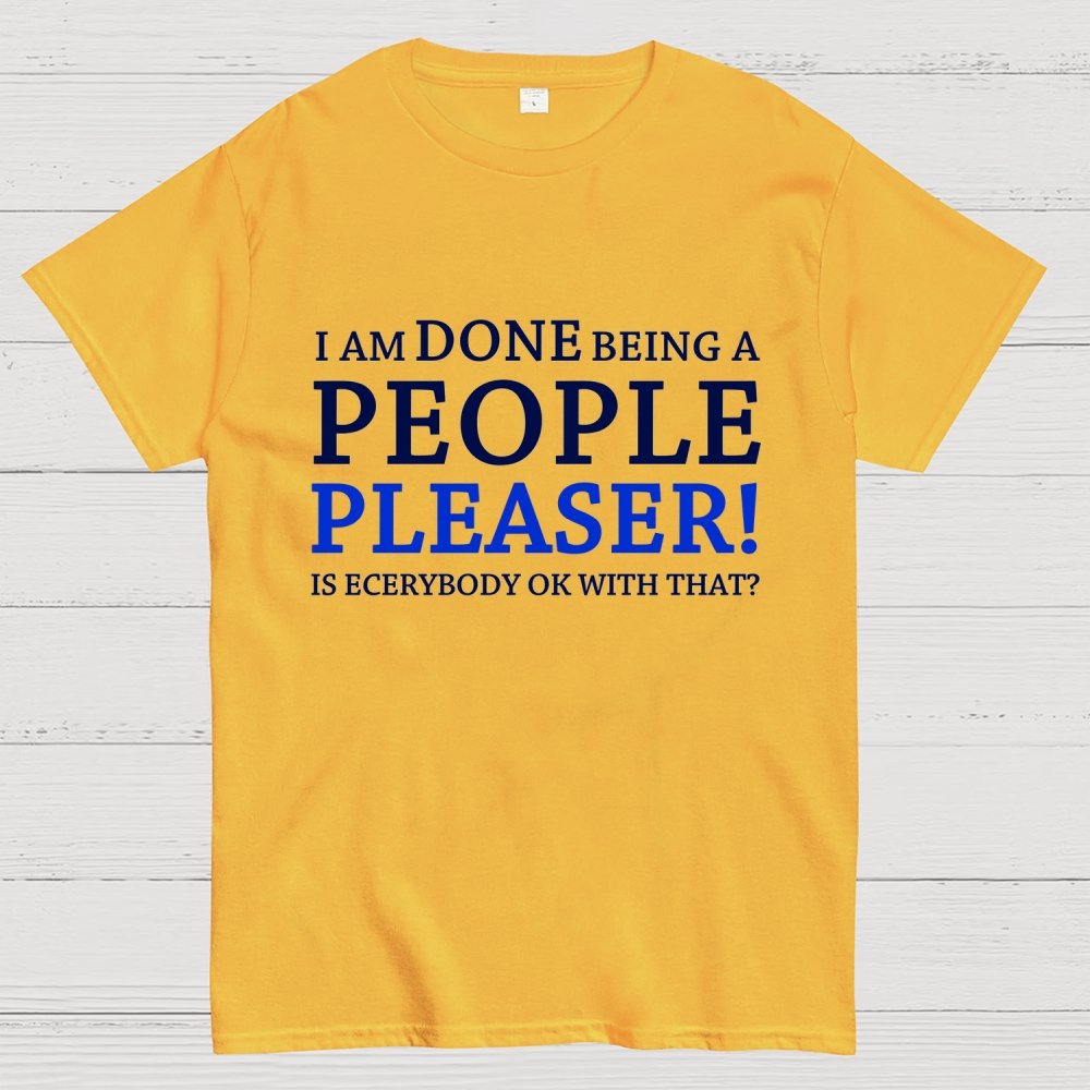 Still A People Pleaser Geek T-Shirt