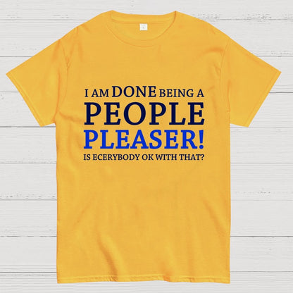 Still A People Pleaser Geek T-Shirt