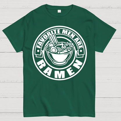 Favorite Men Are Ramen Funny Japanese Noodles Humor Geek T-Shirt