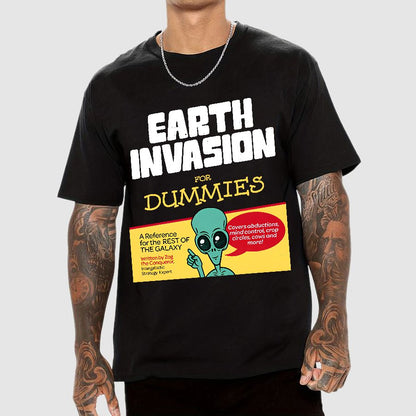 Earth Invasion for Dummies Geek T-Shirt