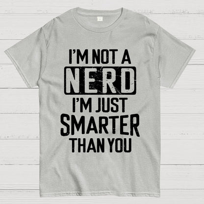 Funny Nerd T-shirt Smart person Geek T-Shirt