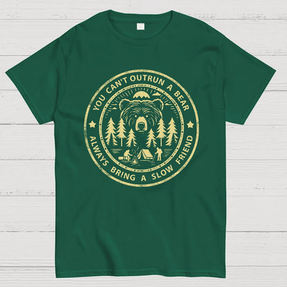 You Can't Outrun A Bear.Geek T-Shirt