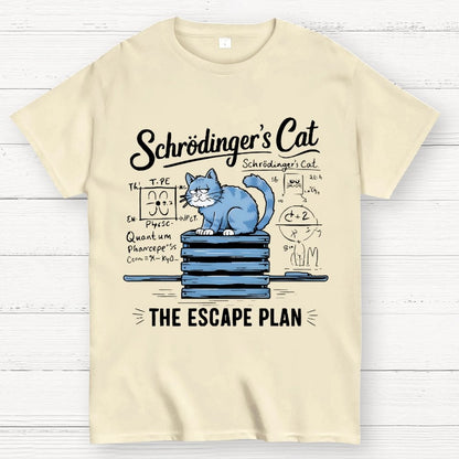 Schrödinger's Cat Of The Escape Plan Science Unisex Geek T-Shirt