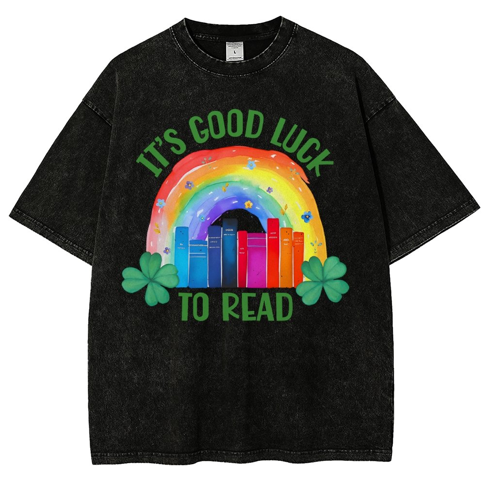 It's Good Luck to Read Shirt, St. Patrick's Day Reading Vintage Distressed T-shirt