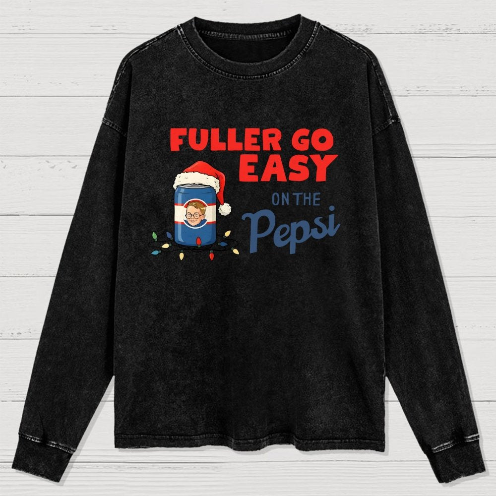 Fuller Go Easy On The Pepsi Christmas Washed Long Sleeve Tee